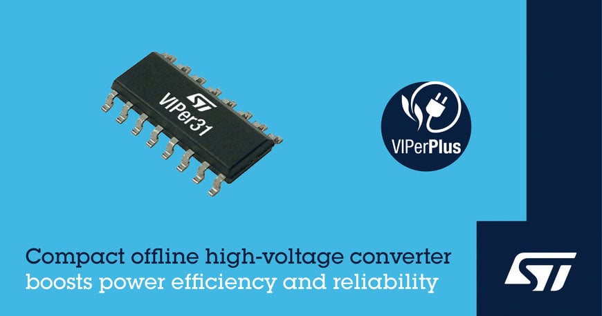 STMicroelectronics Extends VIPerPlus Power Family with Highly Integrated Offline Converter